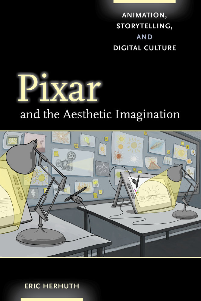 Pixar and the Aesthetic Imagination – Thinking Animation